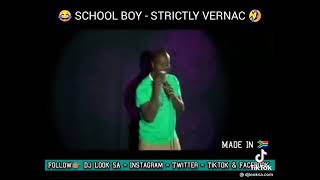 School Boy - Strictly Vernac