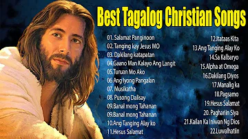 January Tagalog Worship Christian Songs Lyrics 2023🙏Morning Praise & Worship Songs -Christian songs