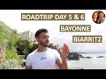 TRALOVERS - ROADTRIP DAY 5 & 6 ( BAYONNE - BIARRITZ )