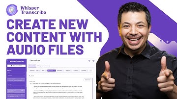 Transform Audio Into New Content with WhisperTranscribe