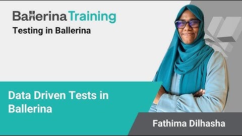 Data Driven Tests in the Ballerina Programming Language