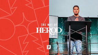 The Way of Herod // Matthew 2:1-3 CSB