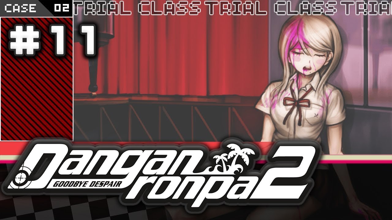 THERE WAS A SET UP... am I getting played? | Danganronpa 2: Goodbye Despair | Lets Play - Part 11
