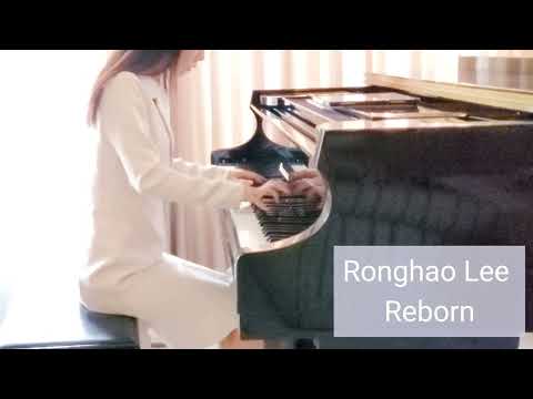 Ronghao Li 李榮浩 《 脫胎換骨 Reborn 》 Piano Cover 鋼琴版