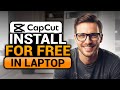 How To Install CapCut in Laptop (FREE) | 100% WORKS | FAST & EASY | NO Yapping, To The Point!