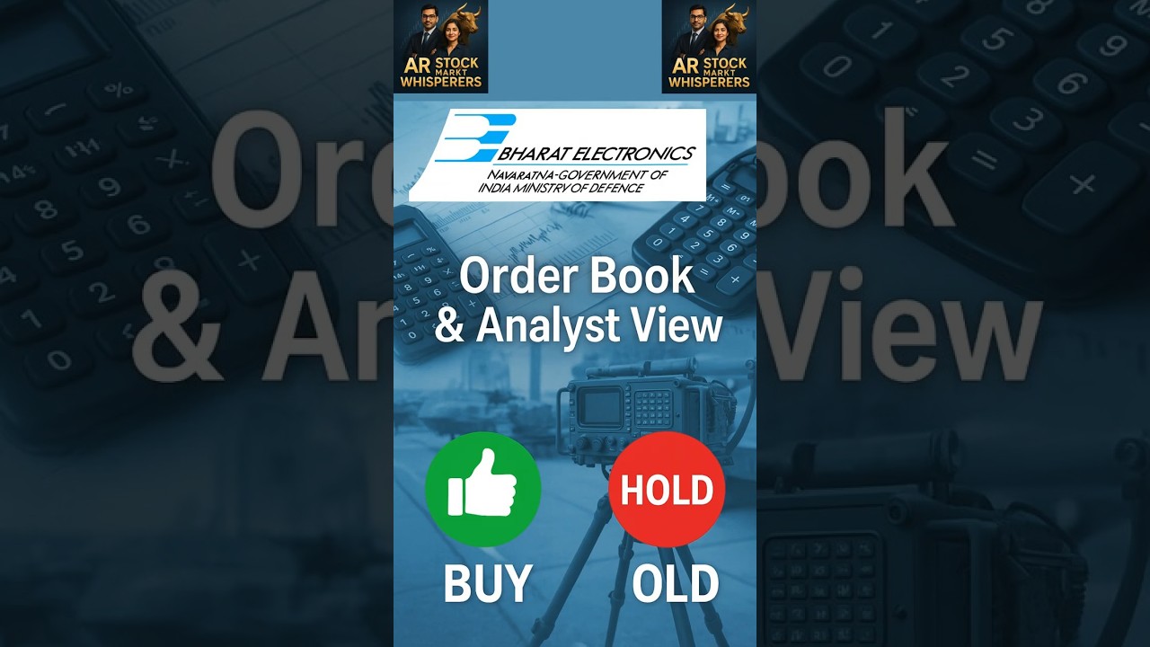 BEL Stock Update: Buy Now or Hold? 🚀 Order Book & Analyst Verdict!