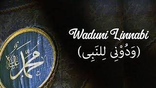 WADUNI LINNABI ( وَدُوْنِى لِلنَّبِى ) BANJARI (Disertai Teks Arab)