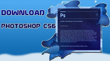 How to Download and Install Adobe Photoshop CS6