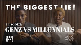GenZ's VS Millennials: The Lie We Don’t Talk About| Nude Hour| BarelyNude