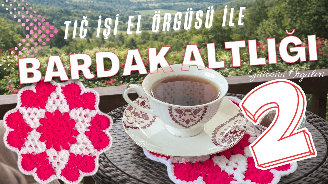 Bardak Altlığı Yapımı 2. Video - Ayrıntılı Anlatımla Devam Ediyoruz