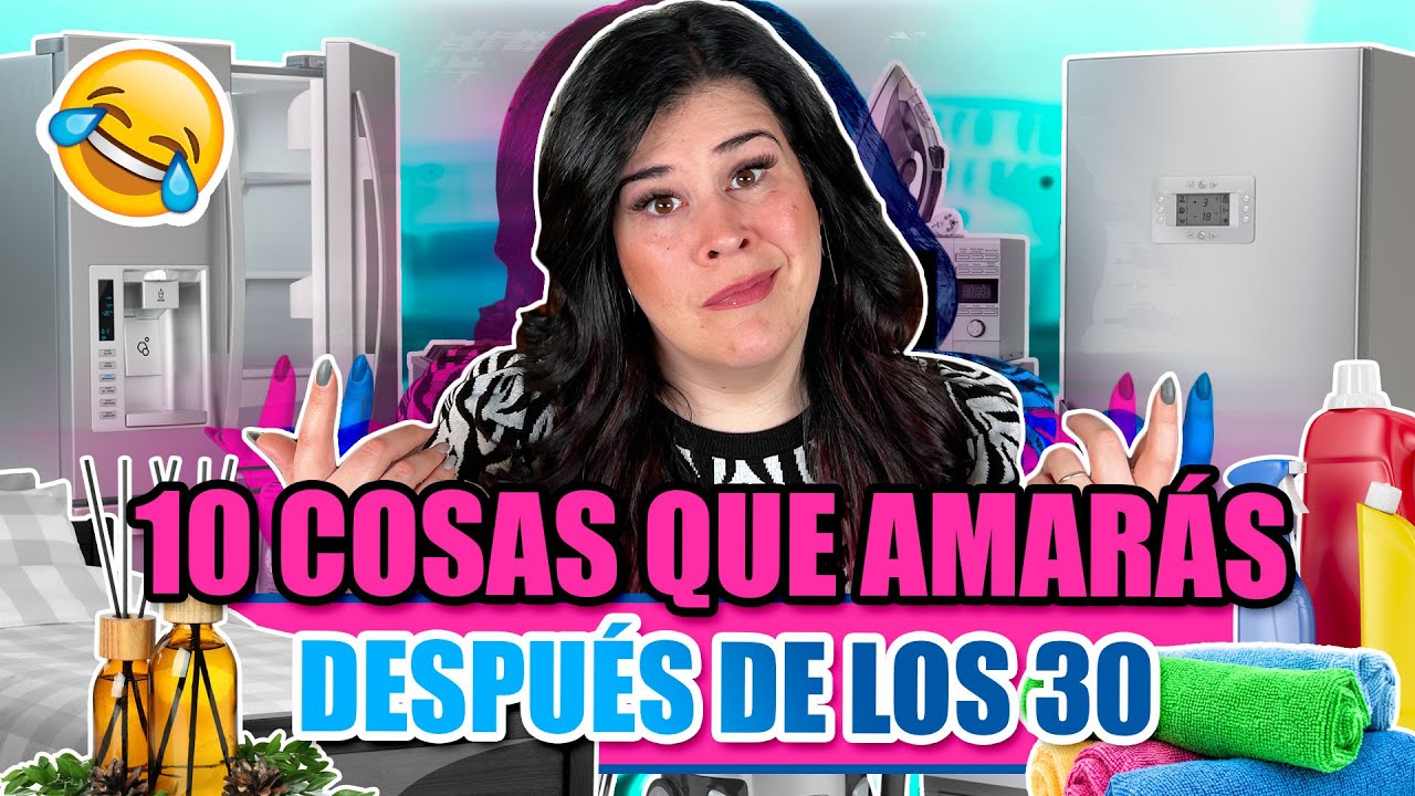 De NIÑA a MARI 😂 LO QUE NUNCA TE DIJERON 🤔10 COSAS QUE AMARÁS DESPUÉS DE LOS 30 Dianina XL