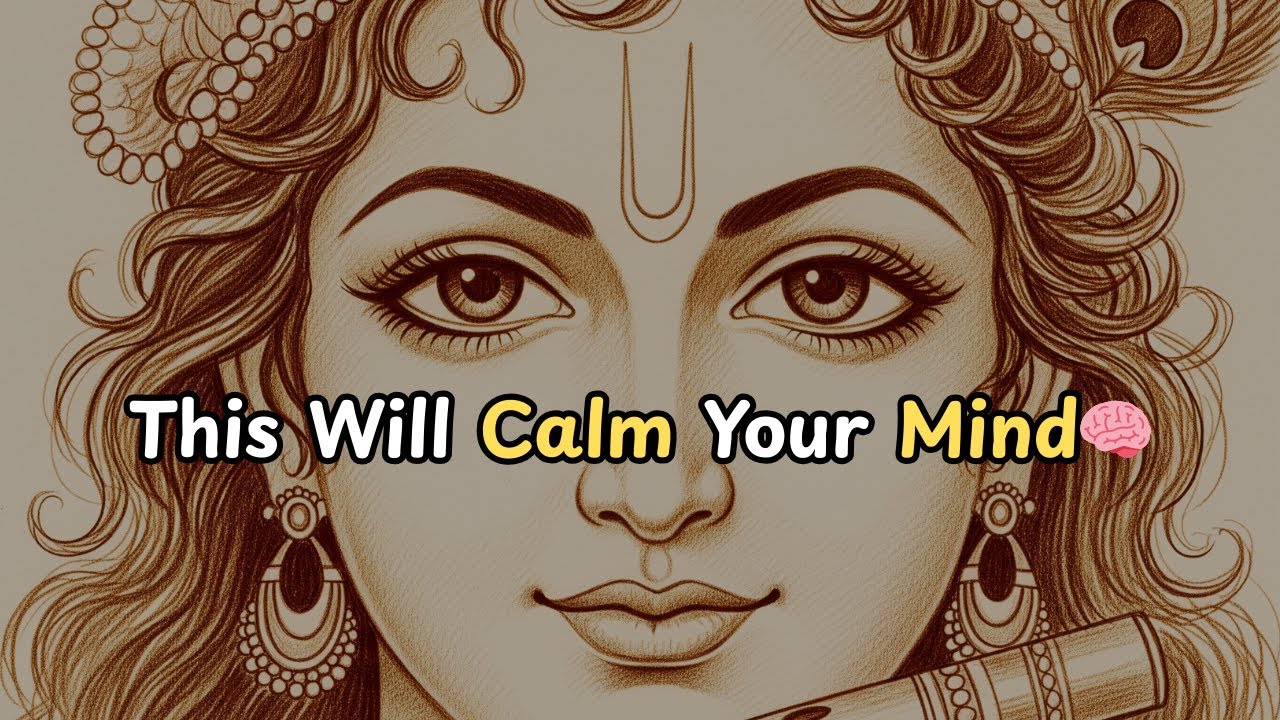 How to Calm a Restless Mind | Krishna’s Wisdom for Inner Peace | Find Peace Within