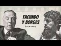 Facundo Cabral y su amistad con Jorge Luis Borges