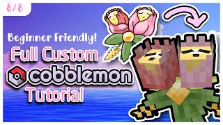 How to Create a Custom Cobblemon FULL TUTORIAL SERIES! || Part Eight: Implementing / Troubleshooting