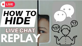 20•8•25 HOW TO HIDE LIVE CHAT REPLAY‼ Using Cellphone and Laptop | Easy Tutorial  screenshot 3