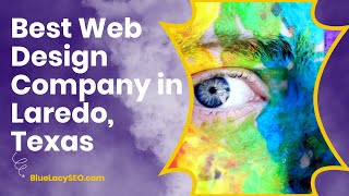 Best Web Design Company in Laredo, Texas by Blue Lacy SEO 14 views 1 year ago 1 minute, 50 seconds