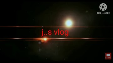J.S vlog intro