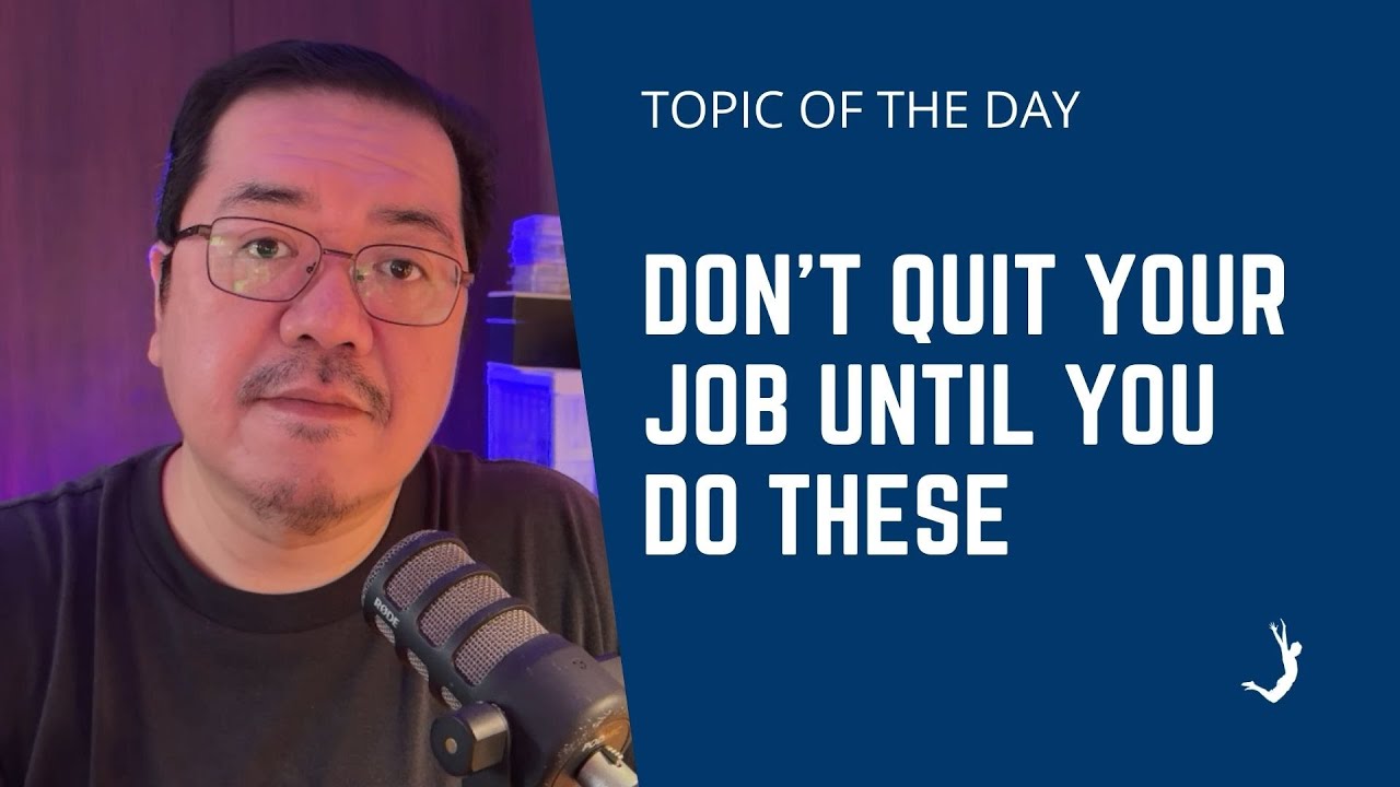 What To Do Before You Quit Your Job