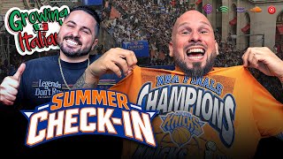 Summer Check-in with Sabino & Rocco