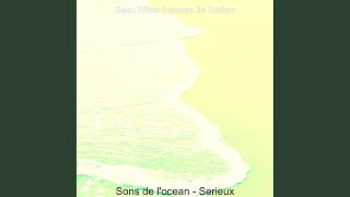 Sentimentale Endormi - Beau Effets Sonores de l'océan