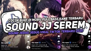 DJ SOUND JJ ELITE CEES V01 COCOK BUAT MODE BANTAI FULL BASS MENGKANE VIRAL TIKTOK TERBARU  2025!