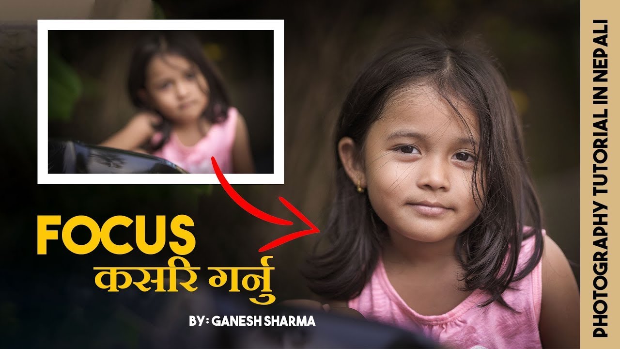 Cameras Focus Modes Explained in Nepali | AF-S AF-C AF-A | AI SERVO, ONE SHOT AF, AI FOCUS Explained