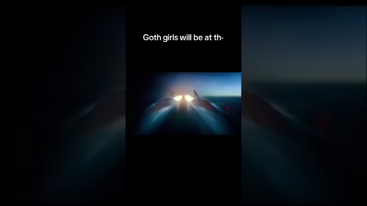 bro there’s goth girls at the function 