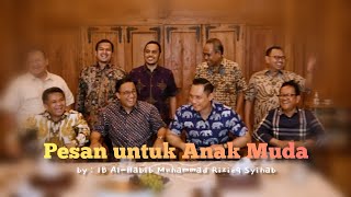 pesan untuk anak muda, by IB Al-Habib Muhammad Rizieq Syihab