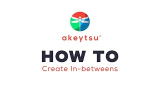 How To Create In-betweens