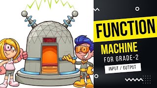 Function Machine - Input / Output Tables