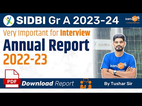 SIDBI Grade A 2023 || SIDBI Annual Report 2022-23 || Very Important for Interview || By Tushar Sir