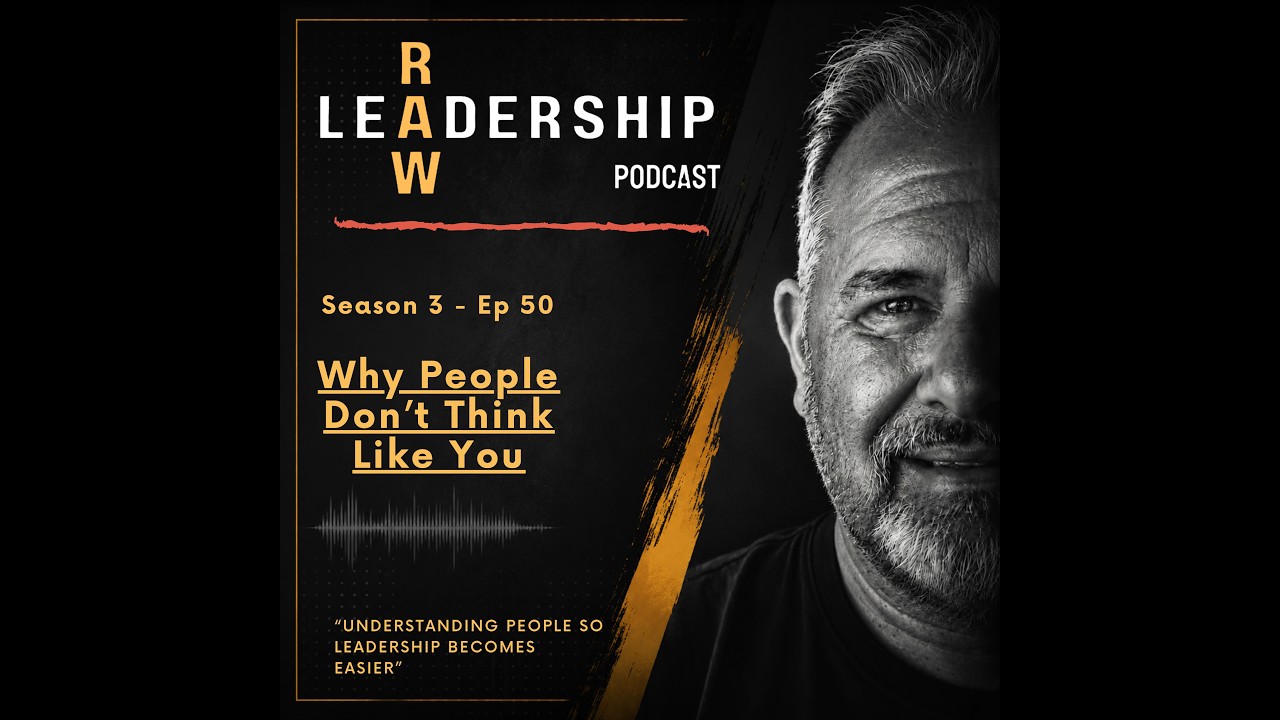 Ep 49 - Why People Don't Think Like You Do