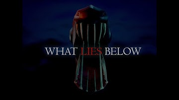 What Lies Below | Global Game Jam 2025