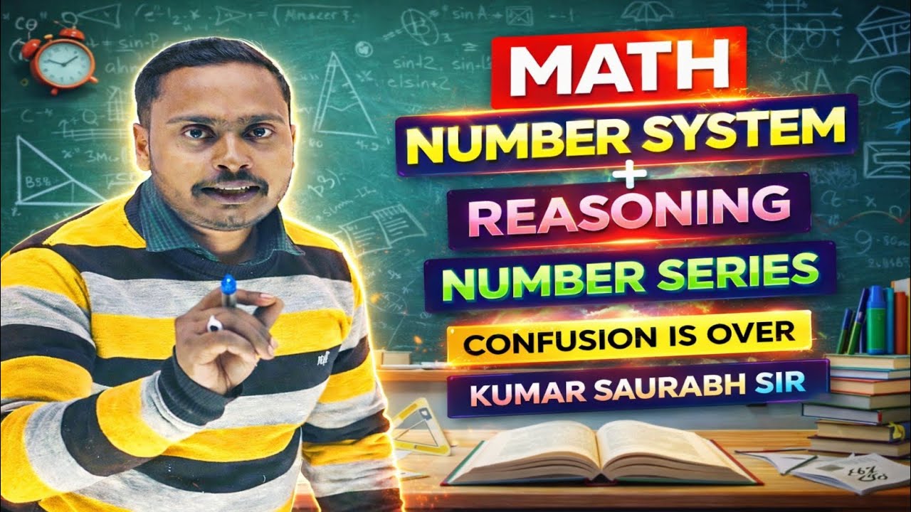 Number System & Number Series Full Basics | Math + Reasoning | SSC Exams