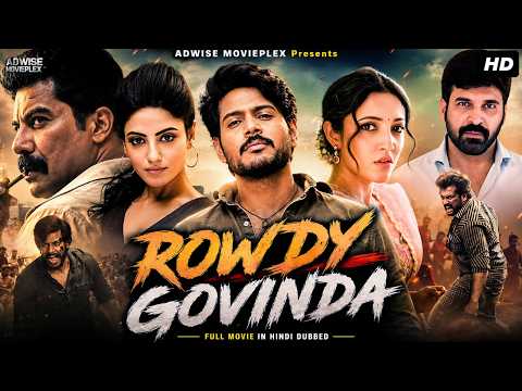 ROWDY GOVINDA - Hindi Dubed Full Movie | Sundeep Kishan, Neha Shetty | Romantic Action Movie