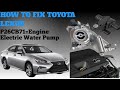 How to Fix Toyota Lexus ES250 #P26CB71 engine, coolant  pump