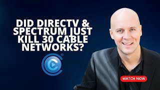 DIRECTV & Spectrum May Have Just Killed 30 Cable TV Networks