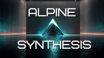 Alpine Synthesis | Music for Peak Performance & Deep Concentration | Deep Focus Protocol