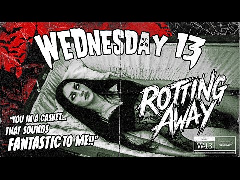 Watch WEDNESDAY 13 - Rotting Away (Official Video) | Napalm Records on YouTube