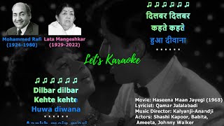 Dilbar Dilbar Kahte Kahte Male Vocals Karaoke #rafi #rafis #latamangeshkar #latamangeshkarsongs