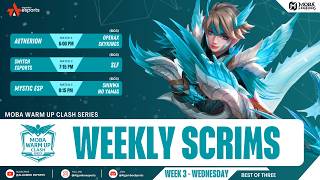 Algambo Esports MOBA Warm-Up Clash | Weekly SCRIMS | BO3 | Week 3 | Wednesday