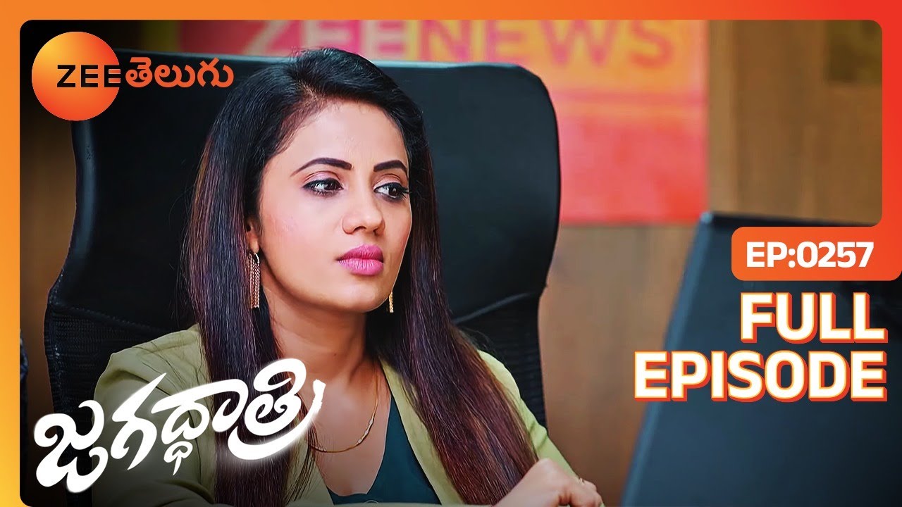 అయ్యో ఎవ్వరికీ ఏ పాపం చేసి ఉన్నాము అని నా | Jagadhatri | Full Ep 257 | Zee Telugu | 14 Jun 2024