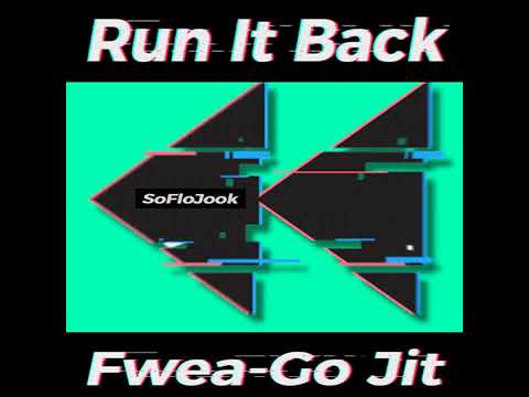 RUN IT BACK - Fwea-Go Jit | #SoFloJook adlı videoyu YouTube'da izle RUN IT BACK - Fwea-Go Jit | #SoFloJook adlı videoyu YouTube'da izle