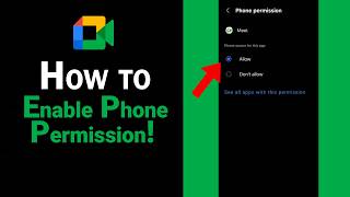 How to Enable Phone Permission on Google Meet [NEW] screenshot 4