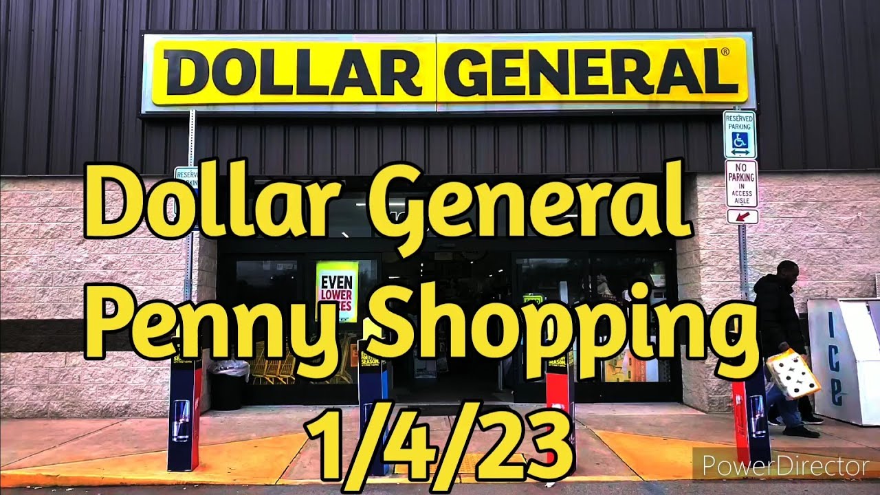 Dollar General Penny Shopping 1/4/23 dollargeneral dg