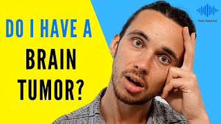 Could I Have a Brain Tumor If I Hear Ringing In My Ear? Explained