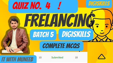 freelancing quiz 4 batch 5 digiskills | quiz no 4 freelancing batch 5 solved answer