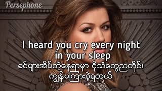 Kelly Clarkson  Because Of You  Myanmar Subtitles