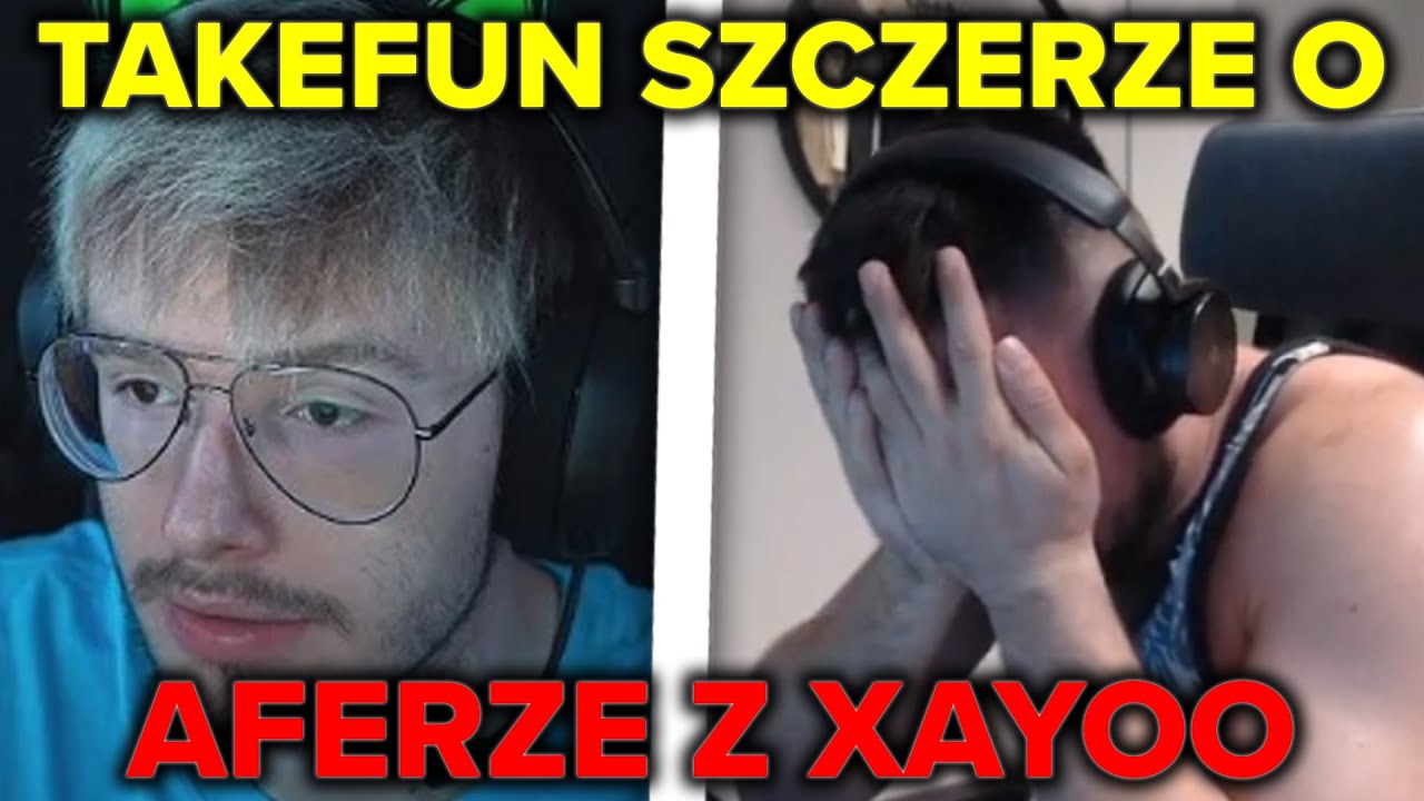 TAKEFUN SZCZERZE O AFERZE Z XAYOO