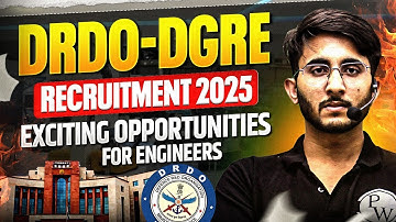 DRDO DGRE Recruitment 2025 | Salary & Allowance | Exciting Opportunities For Engineers